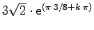 $3\sqrt{2} \cdot \mathrm{e}^{(\pi\cdot 3/8+k\cdot \pi)}$