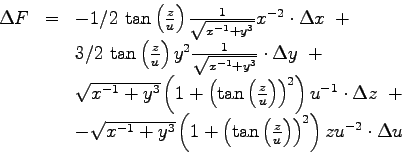 \begin{displaymath}
\begin{array}{lcl}
\Delta F &=&
-1/2\,\tan \left( {\frac {z}...
...) \right) ^{2} \right) z{u}^{-2}
\cdot \Delta u \\
\end{array}\end{displaymath}