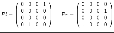 $\displaystyle{
Pl = \left(
\begin{array}{rrrr}
0 & 0 & 0 & 1 \\
0 & 0 & 0 & 0...
... \\
0 & 0 & 0 & 1 \\
0 & 0 & 0 & 0 \\
1 & 0 & 0 & 0
\end{array}\right)
}$