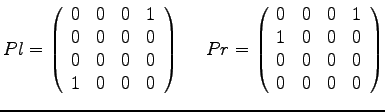 $\displaystyle{
Pl = \left(
\begin{array}{rrrr}
0 & 0 & 0 & 1 \\
0 & 0 & 0 & 0...
... 1 \\
1 & 0 & 0 & 0 \\
0 & 0 & 0 & 0 \\
0 & 0 & 0 & 0
\end{array}\right)
}$